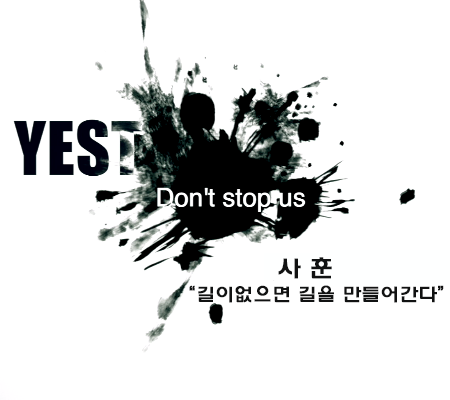 YEST Company Motto